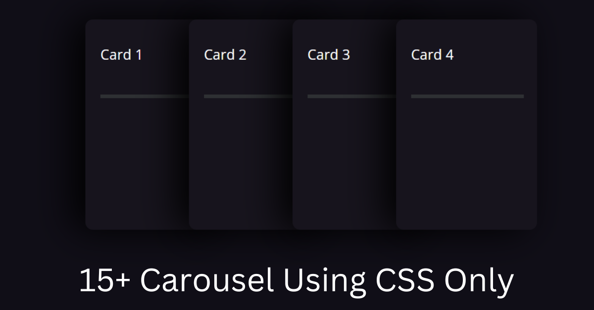 Read more about the article 15+ Carousel Using CSS Only