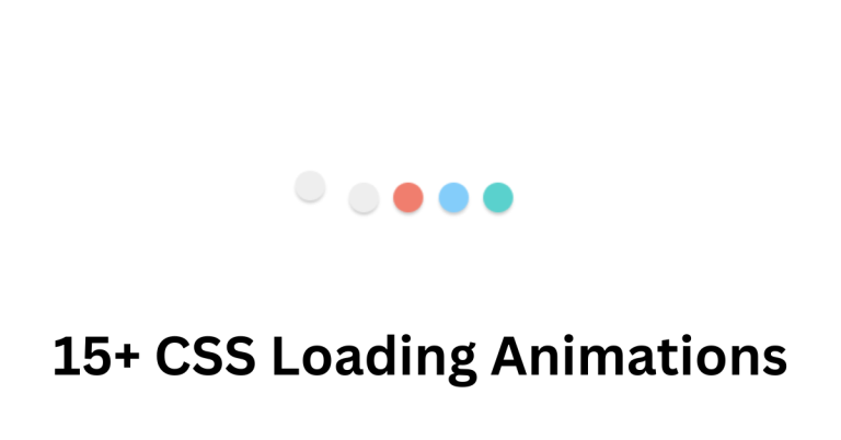 15+ CSS Loading Animations