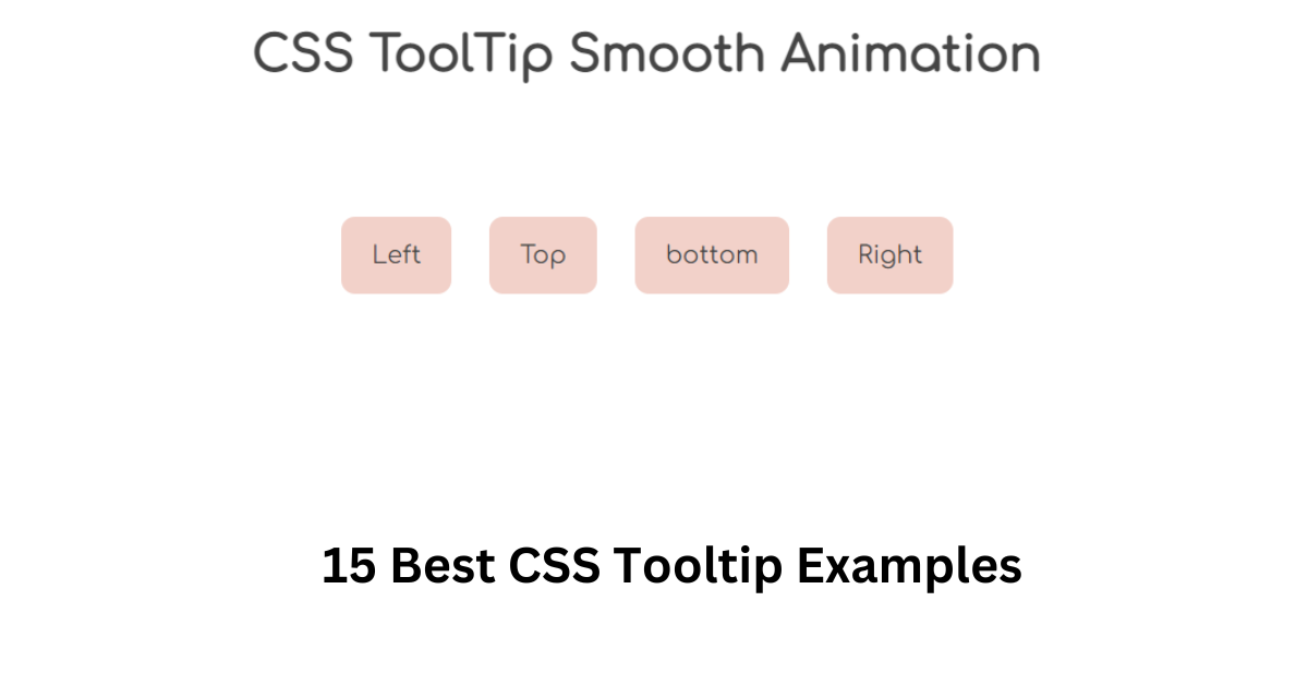 You are currently viewing 15 Best CSS Tooltip Examples