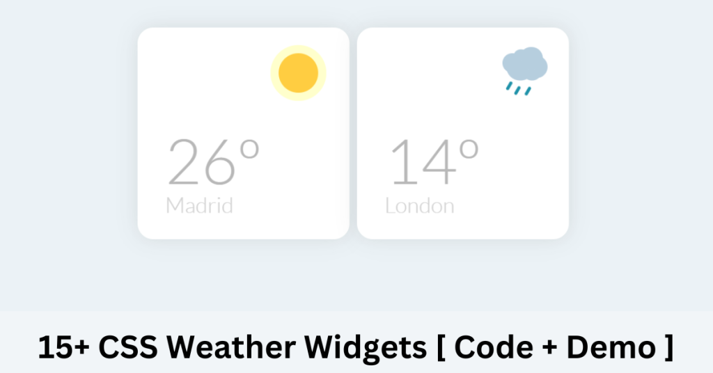 15+ CSS Weather Widgets [ Code + Demo ]