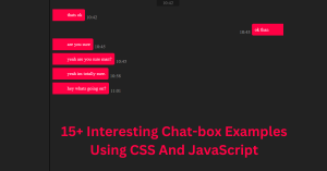 Read more about the article 15+ Interesting Chat-box Examples Using CSS And JavaScript