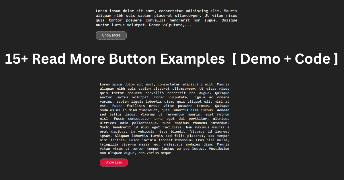 Read more about the article 15+ Read More Button Examples [ Demo + Code ]
