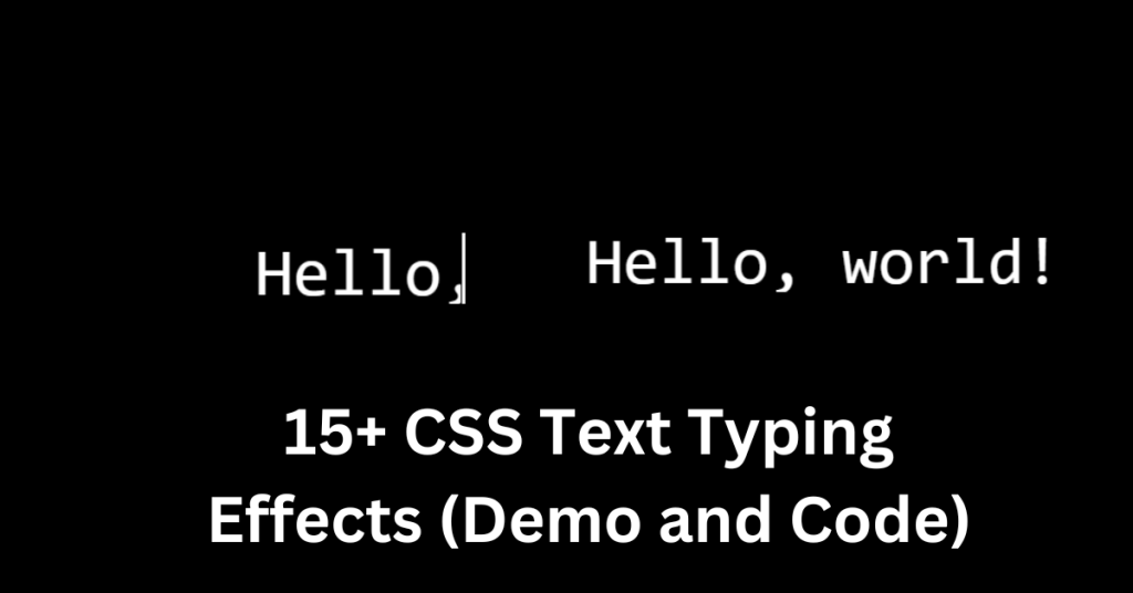 15-css-typing-text-effects-demo-and-code