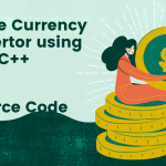 How to create a Simple Currency Converter using C++