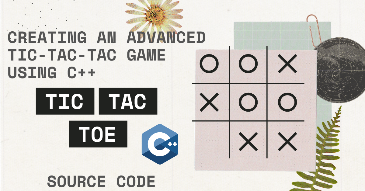 C++ Tic Tac Toe Game project