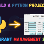 How to Create a Restaurant Management System Using Python