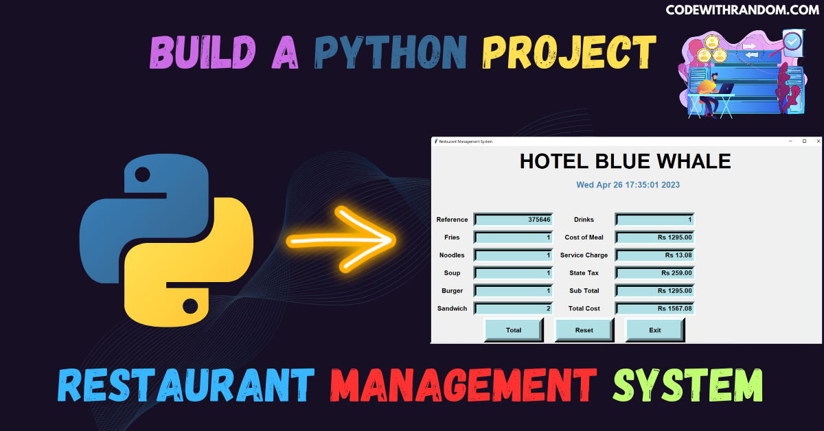 Read more about the article How to Create a Restaurant Management System Using Python