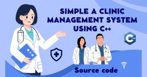 Read more about the article Simple Clinic Management System using C++