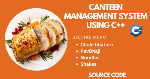 Read more about the article Canteen Management System using C++ (With Source Code)