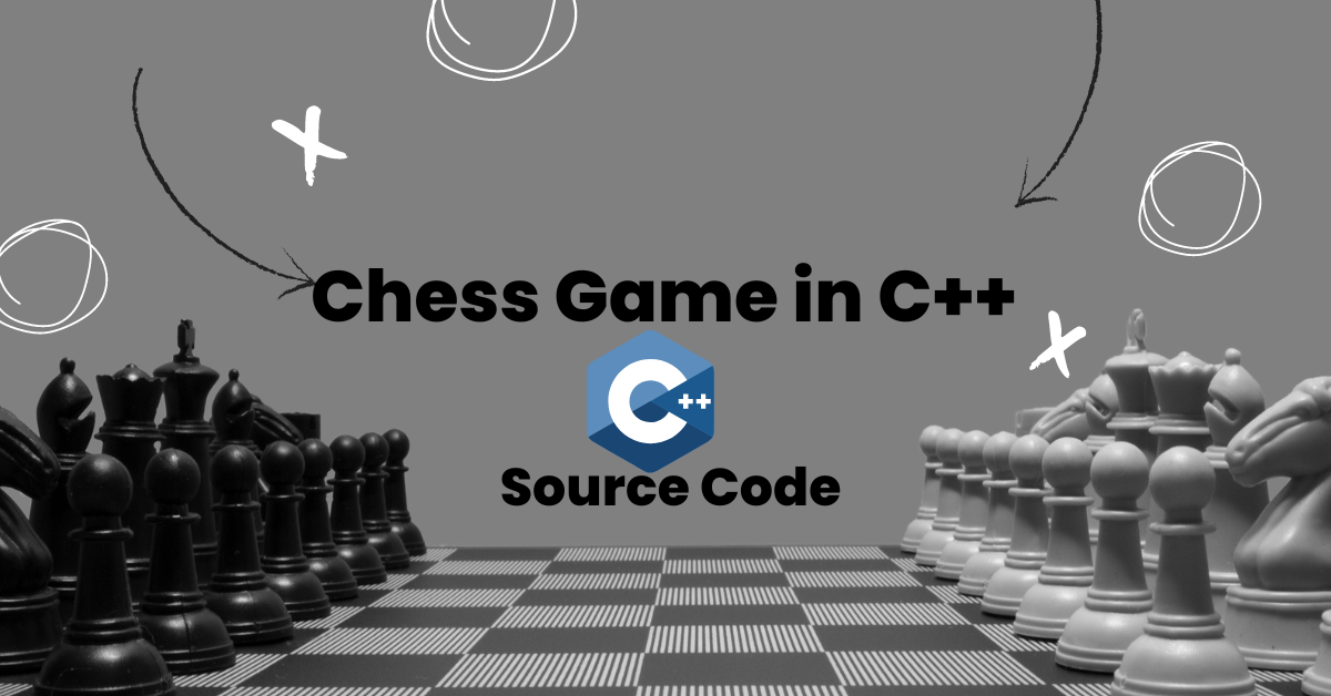Chess Game in C++