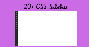 Read more about the article 20+ CSS Sidebar Styles