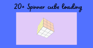 Read more about the article 20+ Spinner cube loading animation