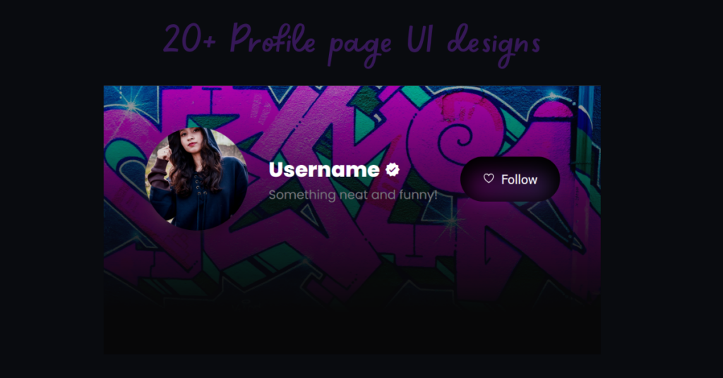 20+ Profile page UI designs