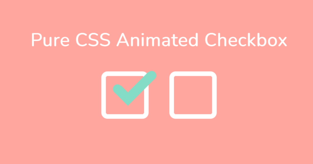 20+ CSS Checkbox designs