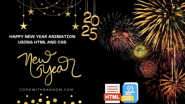 Happy New Year Animation Using HTML and CSS